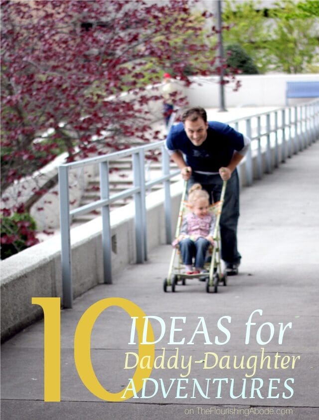 10ideasfordaddydaughteradventures-9616150