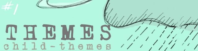 themes-and-child-themes-1537401