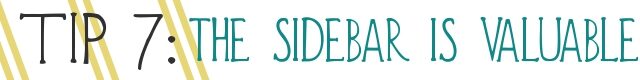 tip-7-the-sidebar-is-valuable-real-estate-7300714