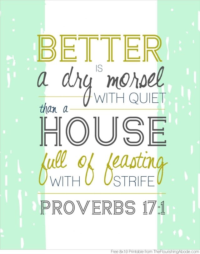 free-8x10-printable-of-proverbs-17-1-from-theflourishingabode-4034282